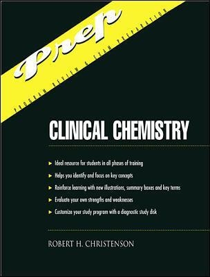 Appleton & Lange Outline Review: Clinical Chemistry - Robert Christenson, Linda Gregory, Lisa Johnson