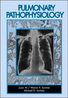 Pulmonary Pathophysiology - Juzar Ali, Warren G. Summer, Michael G. Levitzky