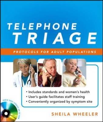 Telephone Triage:  Protocols for Adult Populations - Sheila Wheeler