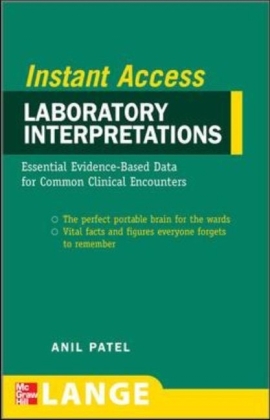 Lange Instant Access Laboratory Interpretations - Anil Patel