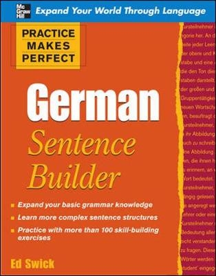 Practice Makes Perfect German Sentence Builder - Ed Swick