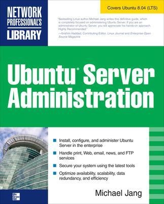 Ubuntu Server Administration - Michael Jang