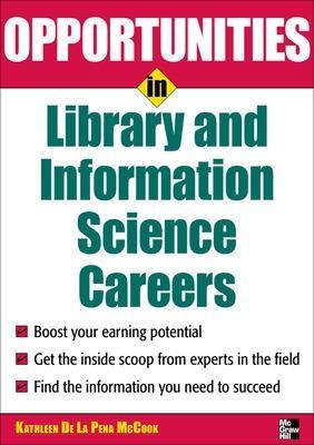 Opportunities in Library and Information Science - Kathleen McCook