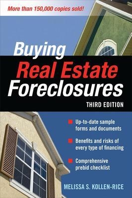 BUYING REAL ESTATE FORECLOSURES 3/E - Melissa Kollen-Rice