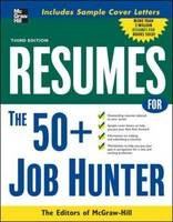 Resumes for 50+ Job Hunters -  Editors of VGM Career Books