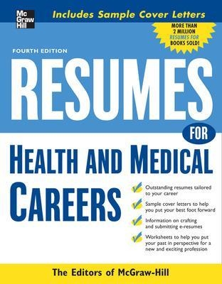 Resumes for Health and Medical Careers -  Editors of VGM Career Books