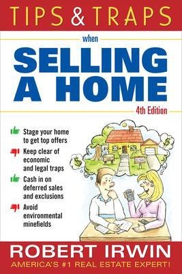 Tips and Traps When Selling a Home - Robert Irwin