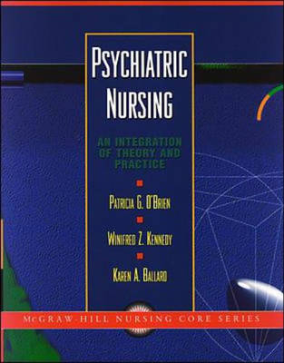 Psychiatric Nursing - Patricia O'Brien,  etc., Karen A. Ballard, Winifred Z. Kennedy