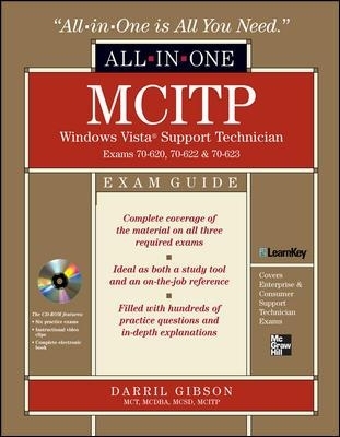 MCITP Windows Vista Support Technician All-in-One Exam Guide (Exam 70-620, 70-622, & 70-623) - Darril Gibson