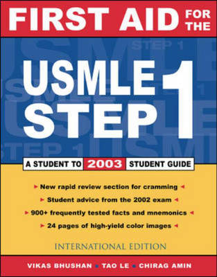 First Aid for the Usmle Step 1 - Vikas Bhushan, Tao Le