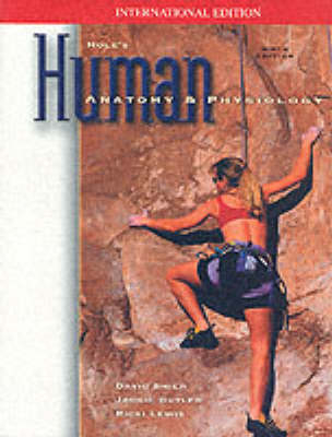 Human Anatomy and Physiology - John W. Hole