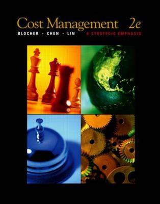 Cost Management - Edward Blocher,  etc.,  Kung Chen, Thomas Lin