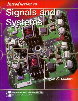 Introduction to Signals and Systems - Douglas Lindner