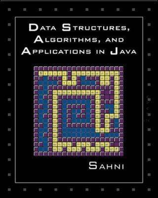 Data Structures, Algorithms and Applications in Java - Sartaj Sahni