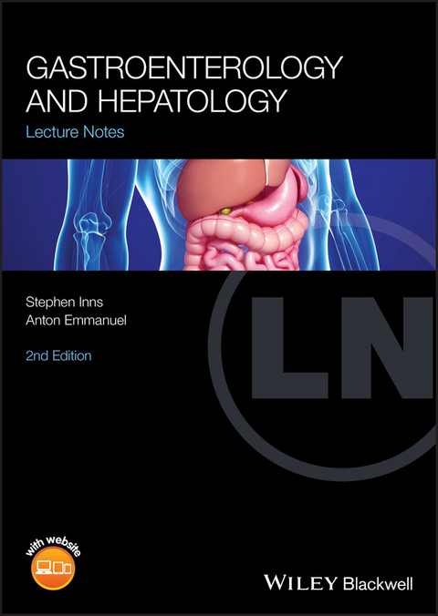 Gastroenterology and Hepatology - Stephen Inns, Anton Emmanuel