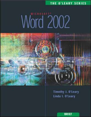 Word 2002 - Timothy J. O'Leary, Linda I. O'Leary