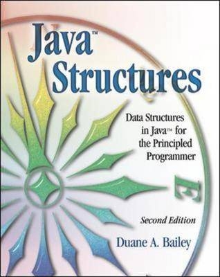 Java Structures - Duane Bailey