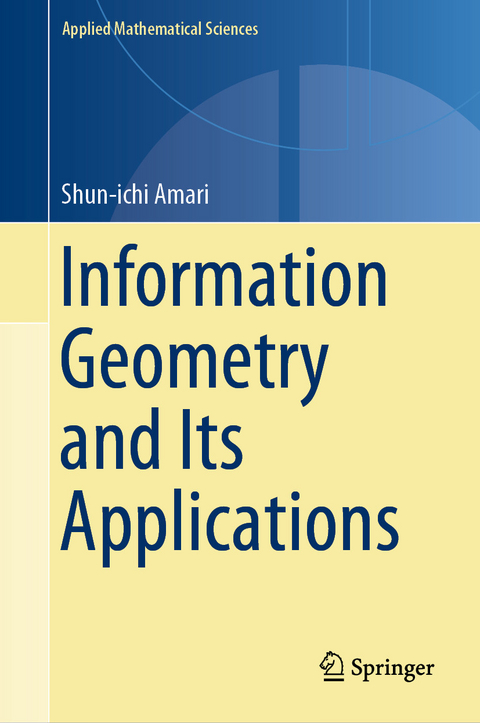 Information Geometry and Its Applications - Shun-ichi Amari