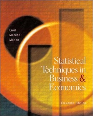 Statistical Techniques in Business and Economics - William G. Marchal, Douglas A. Lind, Robert D. Mason