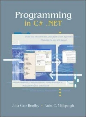 Programming in C# .Net -  Bradley