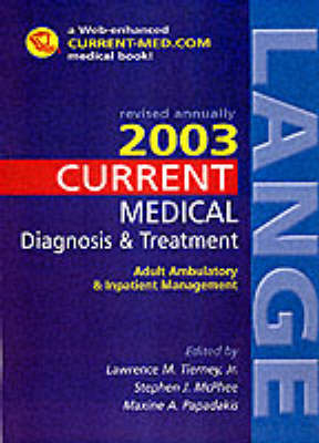 Current Medical Diagnosis & Treatment - Lawrence M. Tierney Jr,  et al