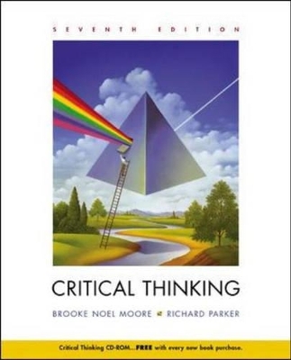 Critical Thinking - Brooke Noel Moore, Richard Parker