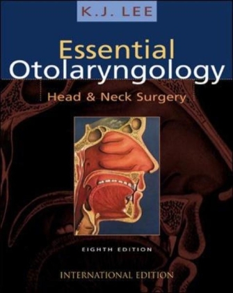 Essential Otolaryngology - K. J. Lee