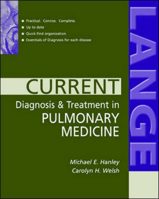 Current Diagnosis and Treatment in Pulmonary Medicine - Michael E. Hanley