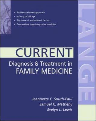 Current Diagnosis and Treatment in Family Medicine - Jeannette South-Paul