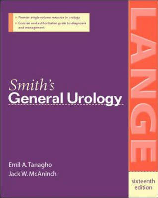 Smith's General Urology - Emil Tanagho, Jack McAninch