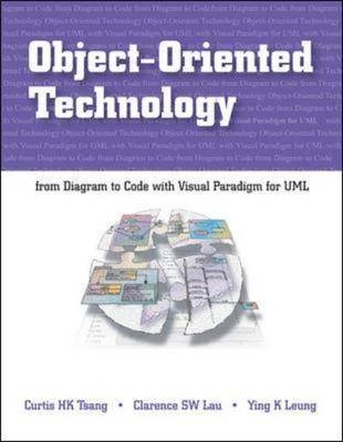 Object-Oriented Technology - Curtis Tsang, Clarence Lau, Ying-Keung Leung