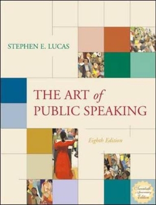 The Art of Public Speaking - Stephen E. Lucas