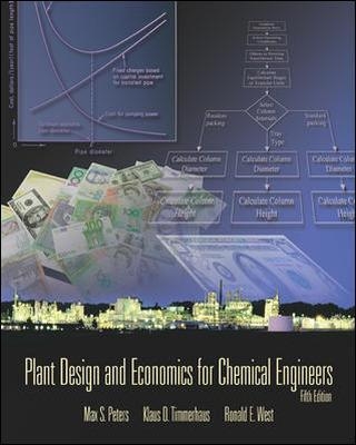 Plant Design and Economics for Chemical Engineers (Int'l Ed) - Max Peters, Klaus Timmerhaus, Ronald West