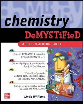 Chemistry Demystified - Linda Williams