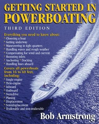 Getting Started in Powerboating - Robert Armstrong