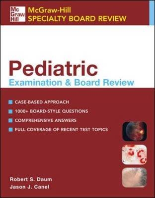 Pediatric Examination and Board Review - Robert Daum, Jason Canel