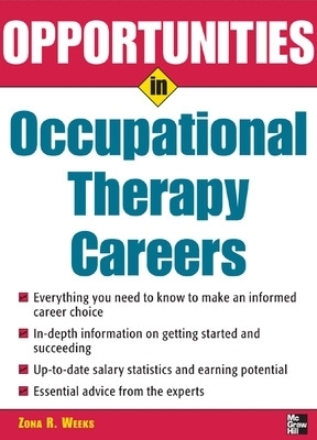 Opportunities in Occupational Therapy Careers - Zona Weeks