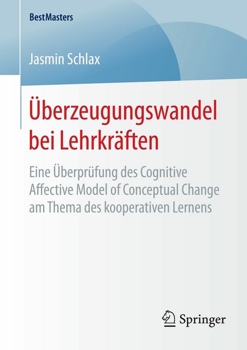 Überzeugungswandel bei Lehrkräften -  Jasmin Schlax