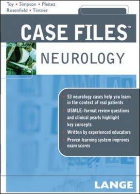 Case Files Neurology - Eugene Toy, Ericka Simpson, Milvia Pleitez, David Rosenfield, Ron Tintner