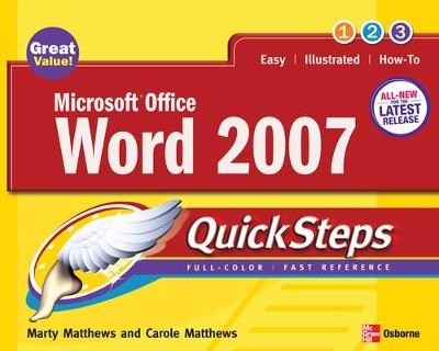 Microsoft Office Word 2007 QuickSteps - Marty Matthews