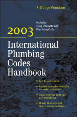 2003 International Plumbing Codes Handbook - R. Dodge Woodson