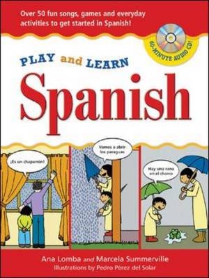 Play and Learn Spanish (Book + Audio CD) - Ana Lomba, Marcela Summerville