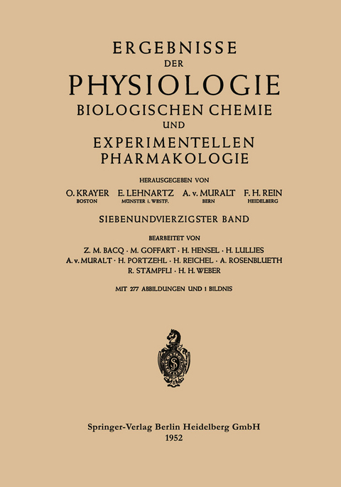 Ergebnisse der Physiologie Biologischen Chemie und Experimentellen Pharmakologie - 