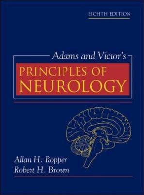 Adams and Victor’s Principles of Neurology - Allan Ropper