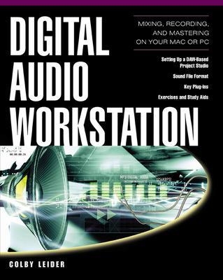 Digital Audio Workstation - Colby Leider