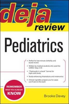 Deja Review Pediatrics - Brooke Davey