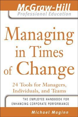 Managing in Times of Change - Michael Maginn