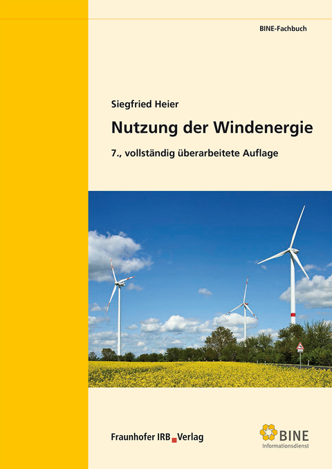 Nutzung der Windenergie. - Siegfried Heier