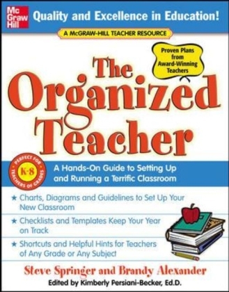 The Organized Teacher - Steve Springer, Brandy Alexander