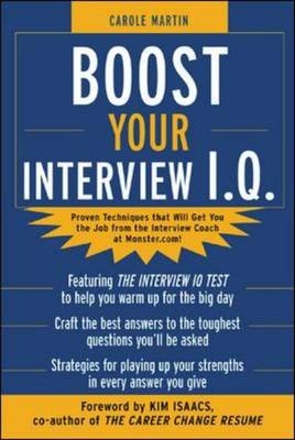 Boost Your Interview IQ - Carole Martin